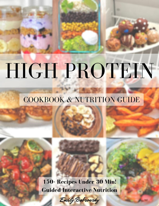 High Protein Cookbook & Nutrition Guide